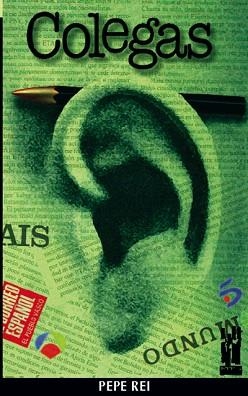 COLEGAS | 9788486597818 | REI,PEPE | Libreria Geli - Librería Online de Girona - Comprar libros en catalán y castellano