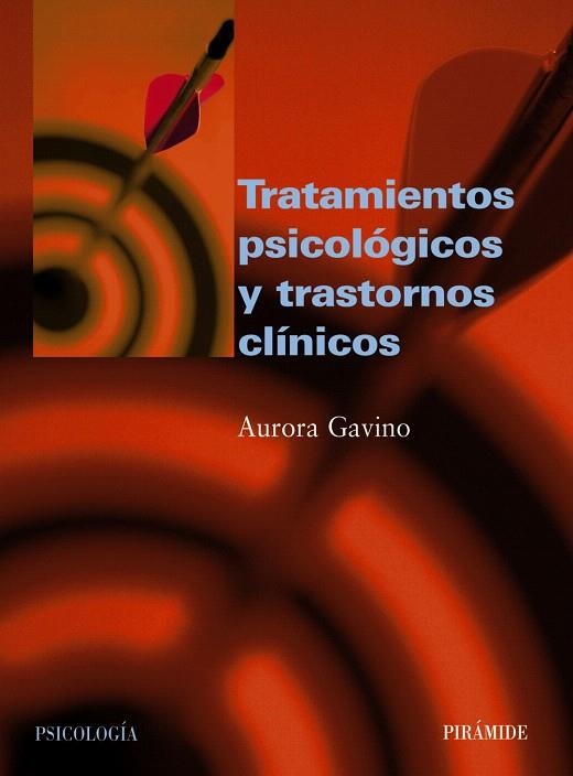 TRATAMIENTOS PSICOLOGICOS Y TRASTORNOS CLINICOS | 9788436818451 | GAVINO,ARTURO | Libreria Geli - Librería Online de Girona - Comprar libros en catalán y castellano