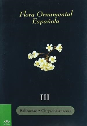 FLORA ORNAMENTAL ESPAÑOLA-3 | 9788484761716 | Libreria Geli - Librería Online de Girona - Comprar libros en catalán y castellano
