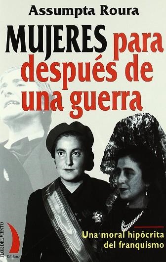 MUJERES PARA DESPUES DE UNA GUERRA | 9788489644304 | ROURA,ASSUMPTA | Libreria Geli - Librería Online de Girona - Comprar libros en catalán y castellano