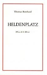HELDENPLATZ(PLAZA DE LOS HEROES) | 9788489753167 | BERNHARD,THOMAS | Libreria Geli - Librería Online de Girona - Comprar libros en catalán y castellano
