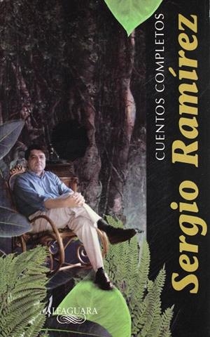 CUENTOS COMPLETOS(SERGIO RAMIREZ) | 9789681903381 | RAMIREZ,SERGIO | Libreria Geli - Librería Online de Girona - Comprar libros en catalán y castellano