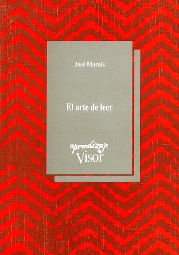 EL ARTE DE LEER | 9788477741305 | MORAIS,JOSE | Llibreria Geli - Llibreria Online de Girona - Comprar llibres en català i castellà