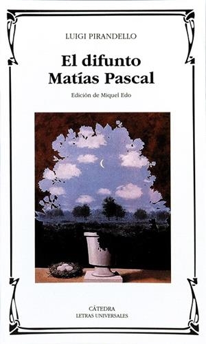 EL DIFUNTO MATIAS PASCAL | 9788437616551 | PIRANDELLO,LUIGI | Llibreria Geli - Llibreria Online de Girona - Comprar llibres en català i castellà