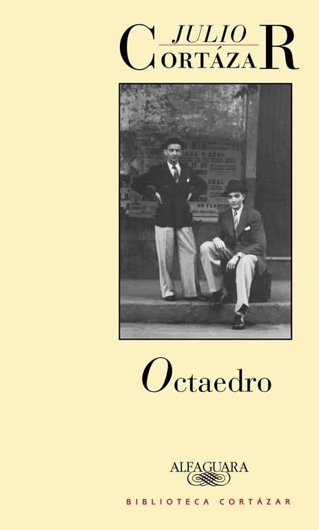 OCTAEDRO | 9789505111831 | CORTAZAR,JULIO | Libreria Geli - Librería Online de Girona - Comprar libros en catalán y castellano