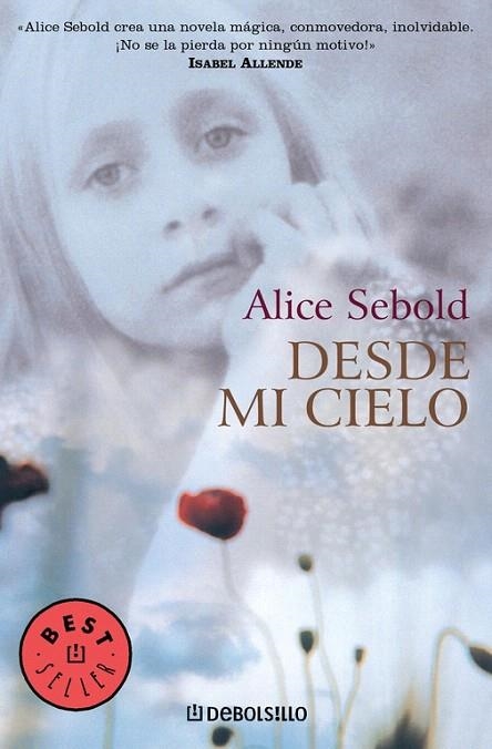 DESDE MI CIELO | 9788497931472 | SEBOLD,ALICE | Libreria Geli - Librería Online de Girona - Comprar libros en catalán y castellano