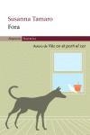 FORA | 9788497870276 | TAMARO,SUSANNA | Llibreria Geli - Llibreria Online de Girona - Comprar llibres en català i castellà