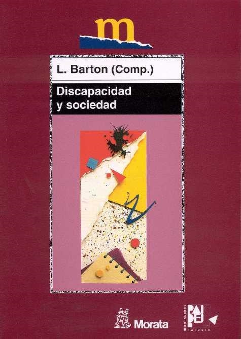 DISCAPACIDAD Y SOCIEDAD | 9788471124340 | BARTON,L | Llibreria Geli - Llibreria Online de Girona - Comprar llibres en català i castellà
