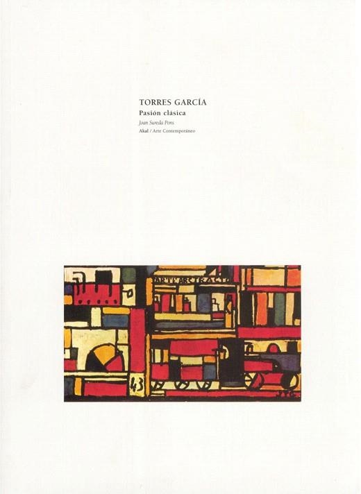 TORRES GARCIA.PASION CLASICA | 9788446008149 | SUREDA PONS,JOAN | Libreria Geli - Librería Online de Girona - Comprar libros en catalán y castellano