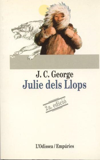 JULIE DELS LLOPS(2ªED) | 9788475961774 | GEORGE,J.C. | Llibreria Geli - Llibreria Online de Girona - Comprar llibres en català i castellà