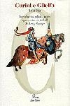 CURIAL E GUELFA.UNA TRIA | 9788484374039 | ANONIM | Llibreria Geli - Llibreria Online de Girona - Comprar llibres en català i castellà