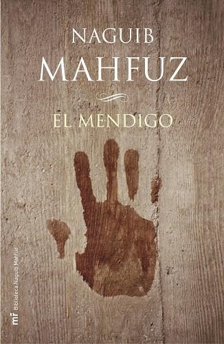 EL MENDIGO | 9788427030077 | MAHFUZ,NAGUIB | Libreria Geli - Librería Online de Girona - Comprar libros en catalán y castellano