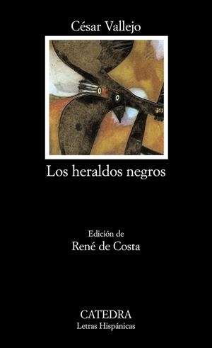 LOS HERALDOS NEGROS | 9788437616698 | VALLEJO,CESAR | Libreria Geli - Librería Online de Girona - Comprar libros en catalán y castellano
