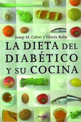 LA DIETA DEL DIABETICO Y SU COCINA(3ªED) | 9788425414398 | CALVET FRANCES,JOSEP M. | Llibreria Geli - Llibreria Online de Girona - Comprar llibres en català i castellà