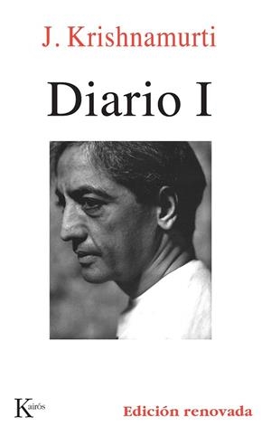 DIARIO-1 | 9788472454415 | KRISHNAMURTI,J. | Libreria Geli - Librería Online de Girona - Comprar libros en catalán y castellano