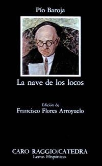 LA NAVE DE LOS LOCOS | 9788437606699 | BAROJA,PIO | Libreria Geli - Librería Online de Girona - Comprar libros en catalán y castellano