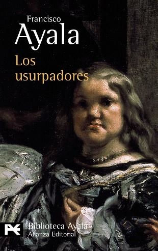 LOS USURPADORES | 9788420638126 | AYALA,FRANCISCO | Llibreria Geli - Llibreria Online de Girona - Comprar llibres en català i castellà
