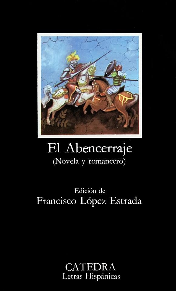 EL ABENCERRAJE(NOVEL Y ROMANCERO) | 9788437602387 | Libreria Geli - Librería Online de Girona - Comprar libros en catalán y castellano