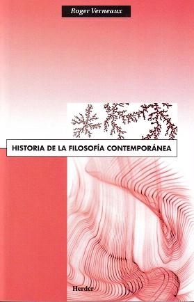 HISTORIA DE LA FILOSOFIA CONTEMPORANEA | 9788425401237 | VERNEAUX,R. | Llibreria Geli - Llibreria Online de Girona - Comprar llibres en català i castellà