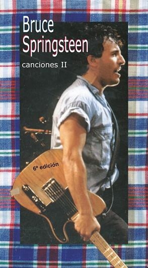 CANCIONES-2(BRUCE SPRINGSTEEN) | 9788424508401 | SPRINGSTEEN,BRUCE | Libreria Geli - Librería Online de Girona - Comprar libros en catalán y castellano