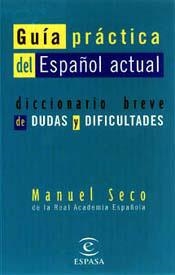 DICCIONARIO BREVE DE DUDAS Y DIFICULTADES | 9788423992515 | SECO,MANUEL/HERNANDEZ,ELENA | Llibreria Geli - Llibreria Online de Girona - Comprar llibres en català i castellà
