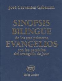 SINOPSIS BILINGUE DE LOS TRES PRIMEROS EVANGELIOS | 9788481692372 | CERVANTES GABARRON,JOSE | Libreria Geli - Librería Online de Girona - Comprar libros en catalán y castellano