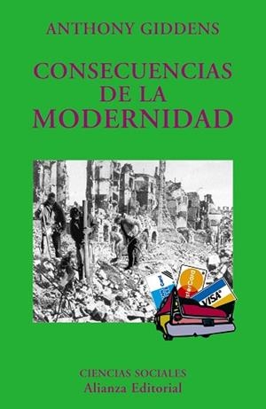 CONSECUENCIAS DE LA MODERNIDAD | 9788420629285 | GIDDENS,ANTHONY | Llibreria Geli - Llibreria Online de Girona - Comprar llibres en català i castellà