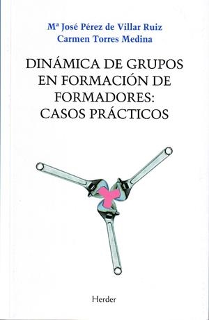 DINAMICA DE GRUPOS EN FORMACION DE FORMADORES.... | 9788425421020 | PEREZ DE VILLAR,JOSE/TORRES MEDINA,C. | Libreria Geli - Librería Online de Girona - Comprar libros en catalán y castellano