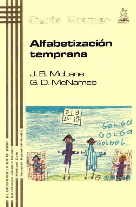 ALFABETIZACION TEMPRANA | 9788471124241 | MCLANE,J.B/MCNAMEE,G.D. | Libreria Geli - Librería Online de Girona - Comprar libros en catalán y castellano