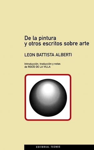 DE LA PINTURA Y OTROS ESCRITOS SOBRE ARTE | 9788430933365 | BATTISTA ALBERTI,LEON | Libreria Geli - Librería Online de Girona - Comprar libros en catalán y castellano