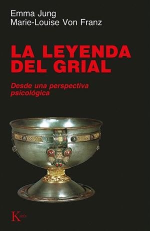 LA LEYENDA DEL GRIAL | 9788472454248 | JUNG,EMMA/VON FRANZ,MARIE-LOUISE | Llibreria Geli - Llibreria Online de Girona - Comprar llibres en català i castellà