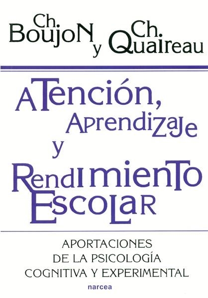 ATENCION,APRENDIZAJE Y RENDIMIENTO ESCOLAR | 9788427712744 | BOUJON,CH./QUAIREAU,CH. | Libreria Geli - Librería Online de Girona - Comprar libros en catalán y castellano