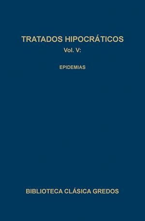 TRATADOS HIPOCRATICOS-5.EPIDEMIAS | 9788424913847 | HIPOCRATES | Llibreria Geli - Llibreria Online de Girona - Comprar llibres en català i castellà