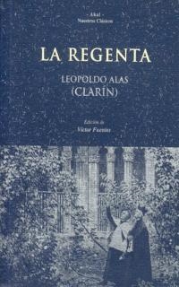 LA REGENTA | 9788446013433 | CLARIN,LEOPOLDO ALAS | Libreria Geli - Librería Online de Girona - Comprar libros en catalán y castellano