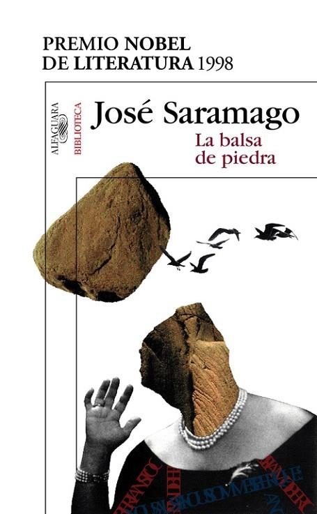 LA BALSA DE PIEDRA | 9788420484402 | SARAMAGO,JOSE | Llibreria Geli - Llibreria Online de Girona - Comprar llibres en català i castellà