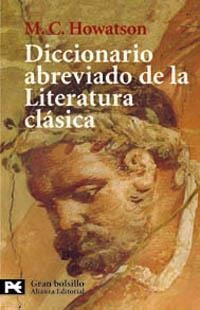 DICCIONARIO ABREVIADO DE LA LITERATURA CLASICA | 9788420671505 | HOWATSON,M.C | Llibreria Geli - Llibreria Online de Girona - Comprar llibres en català i castellà