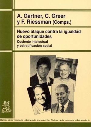NUEVO ATAQUE CONTRA LA IGUALDAD DE OPORTUNIDADES | 9788471124296 | GARTNER,A | Libreria Geli - Librería Online de Girona - Comprar libros en catalán y castellano