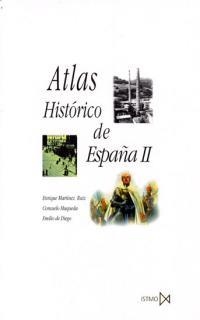 ATLAS HISTORICO DE ESPAÑA-2 | 9788470903502 | MARTINEZ RUIZ,ENRIQUE | Llibreria Geli - Llibreria Online de Girona - Comprar llibres en català i castellà