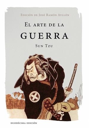 EL ARTE DE LA GUERRA | 9788427024991 | TZU,SUN | Llibreria Geli - Llibreria Online de Girona - Comprar llibres en català i castellà