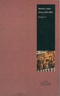 NAZISMO Y CLASE OBRERA(1933-1933) | 9788446011484 | BOLOGNA,S. | Libreria Geli - Librería Online de Girona - Comprar libros en catalán y castellano