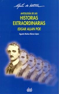 ANTOLOGIA DE LAS HISTORIAS EXTRAORDINARIAS(POE) | 9788446012481 | MUÑOZ-ALONSO,AGUSTIN | Libreria Geli - Librería Online de Girona - Comprar libros en catalán y castellano