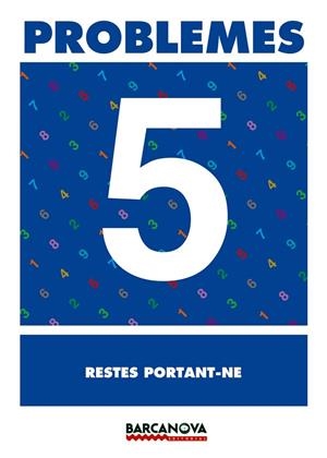 PROBLEMES-5.RESTES PORTANT-NE | 9788448914240 | PASTOR,ANDREA/RUIZ,FRANCISCO | Llibreria Geli - Llibreria Online de Girona - Comprar llibres en català i castellà