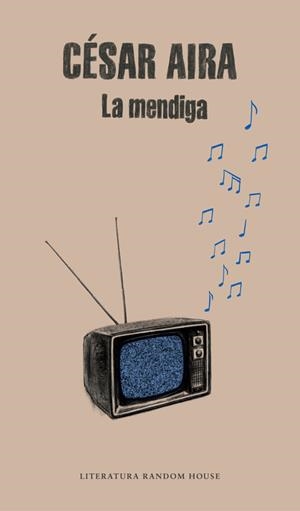 LA MENDIGA | 9788439703310 | AIRA,CESAR | Llibreria Geli - Llibreria Online de Girona - Comprar llibres en català i castellà