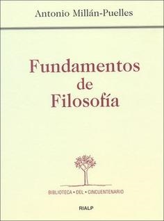 FUNDAMENTOS DE FILOSOFIA | 9788432132780 | MILLAN-PUELLES,ANTONIO | Libreria Geli - Librería Online de Girona - Comprar libros en catalán y castellano