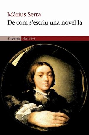 DE COM S'ESCRIU UNA NOVEL.LA | 9788497870344 | SERRA,MARIUS | Llibreria Geli - Llibreria Online de Girona - Comprar llibres en català i castellà