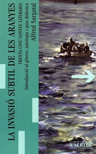 LA INVASIO SUBTIL DE LES ARANYES | 9788475844176 | SARGATAL,ALFRED | Libreria Geli - Librería Online de Girona - Comprar libros en catalán y castellano