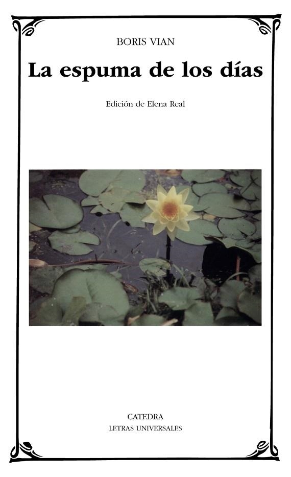 LA ESPUMA DE LOS DIAS | 9788437617961 | VIAN,BORIS | Libreria Geli - Librería Online de Girona - Comprar libros en catalán y castellano