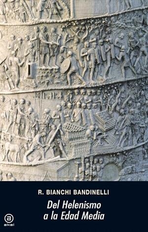 DEL HELENISMO A LA EDAD MEDIA | 9788473392525 | BIANCHI,R. | Libreria Geli - Librería Online de Girona - Comprar libros en catalán y castellano