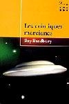 LES CRONIQUES MARCIANES | 9788484370178 | BRADBURY,RAY | Libreria Geli - Librería Online de Girona - Comprar libros en catalán y castellano