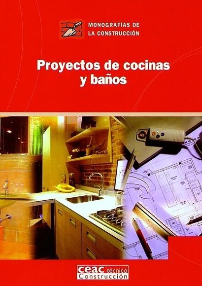 PROYECTOS DE COCINAS Y BAÑOS | 9788432930652 | Llibreria Geli - Llibreria Online de Girona - Comprar llibres en català i castellà